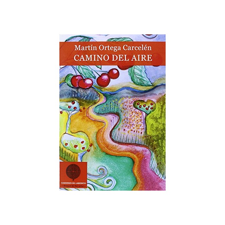 Camino Del Aire (Primera edición)